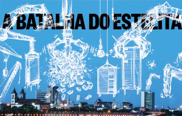 A batalha do Estelita