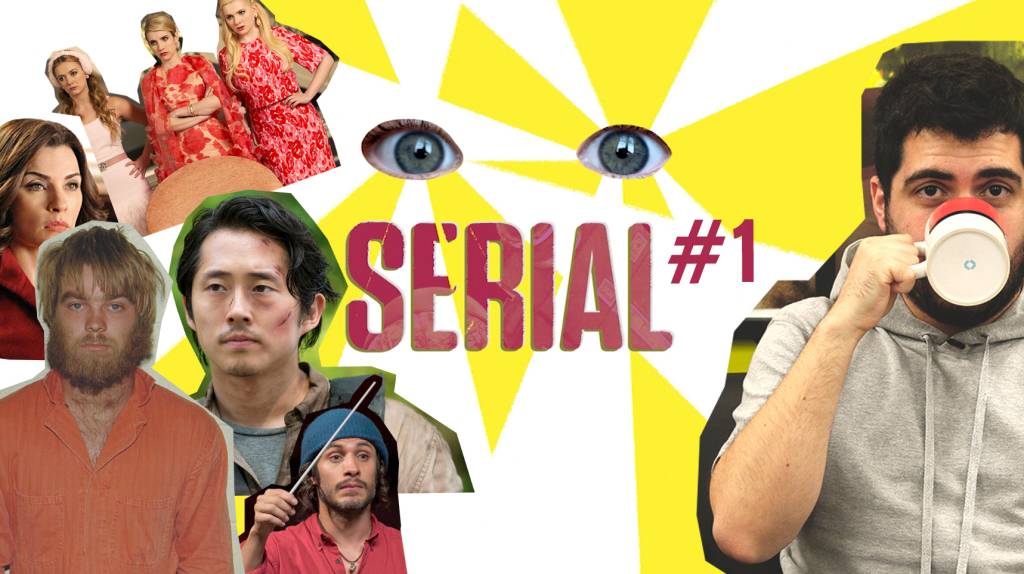 Serial #1 – o melhor e o pior de janeiro