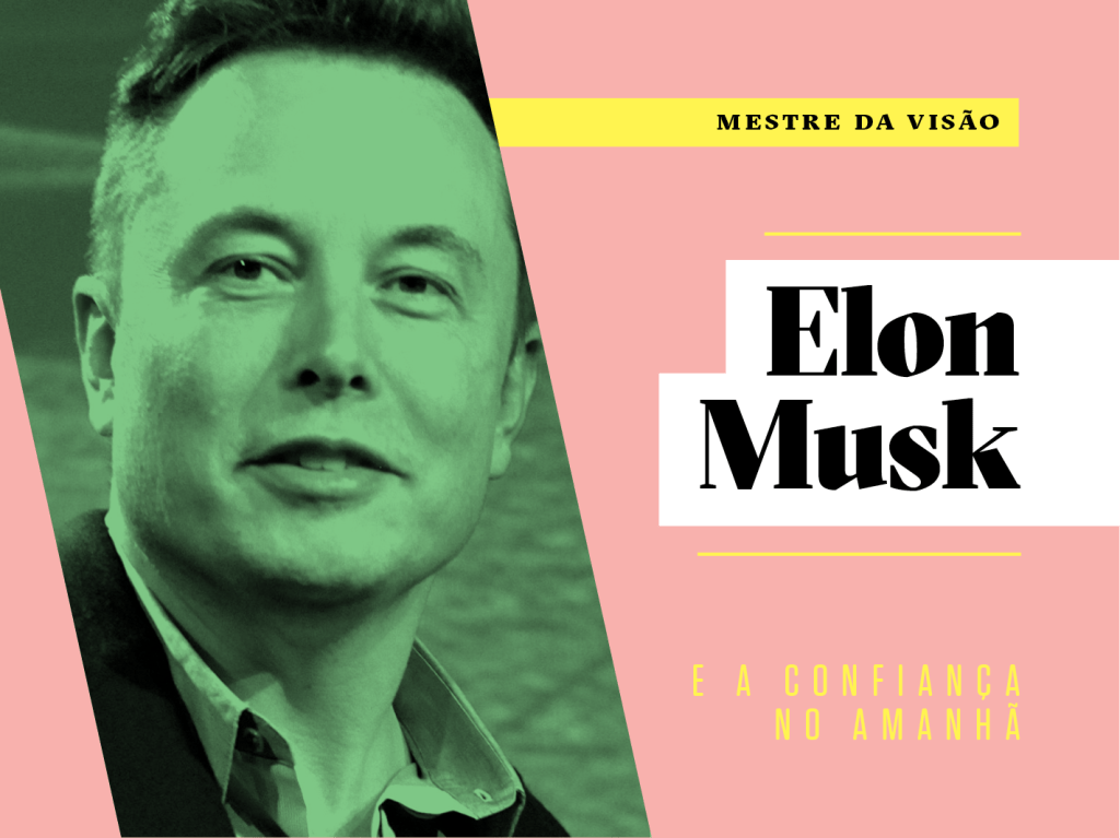 Como a vida de Elon Musk pode inspirar a sua