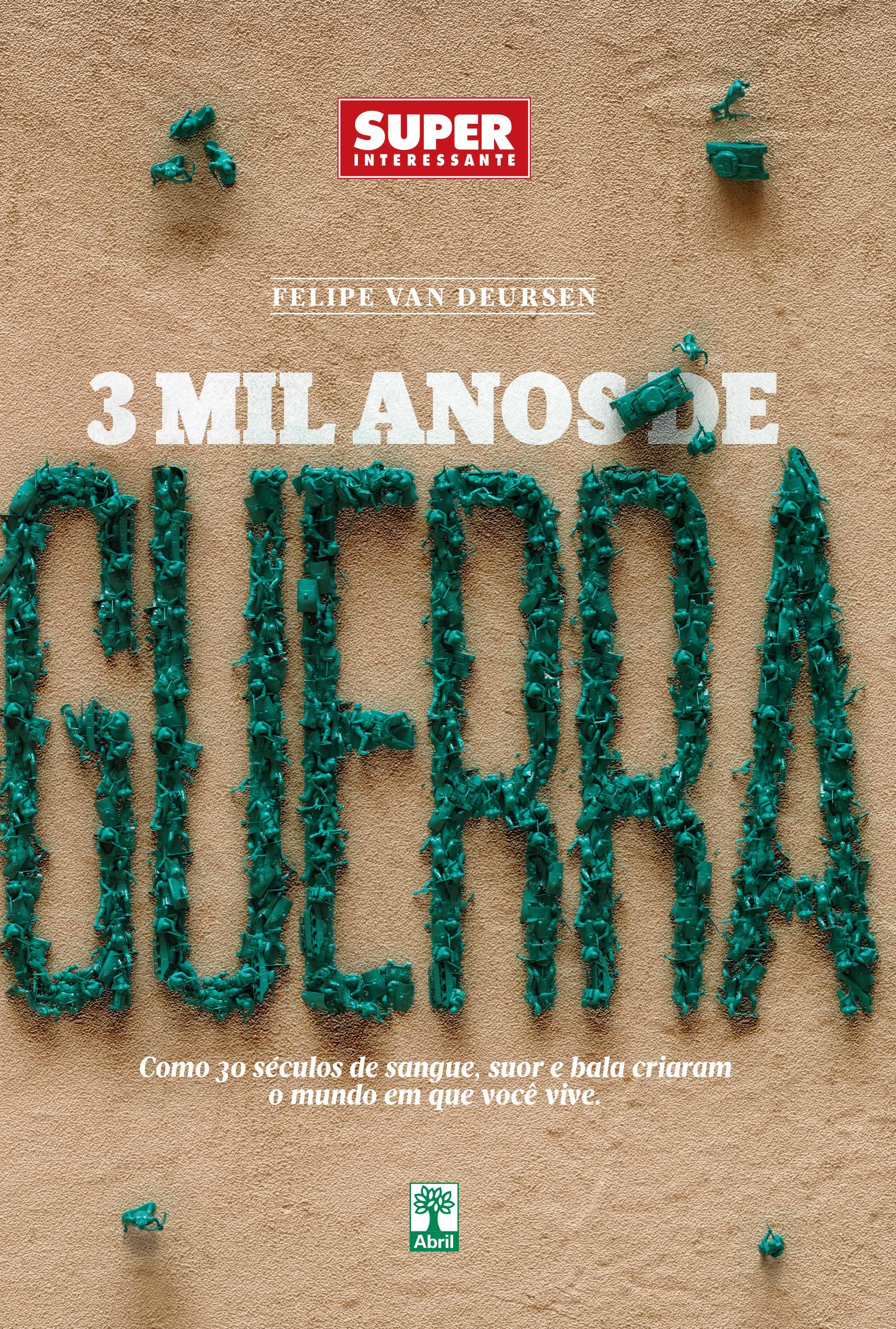 LIVRO: 3 mil anos de guerra