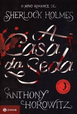 Dica TdF: Sherlock Holmes – A Casa da Seda