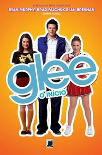 #DicaTdF: Glee, O Início