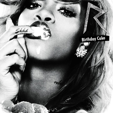#BirthdayCake: Rihanna feat… Chris Brown?
