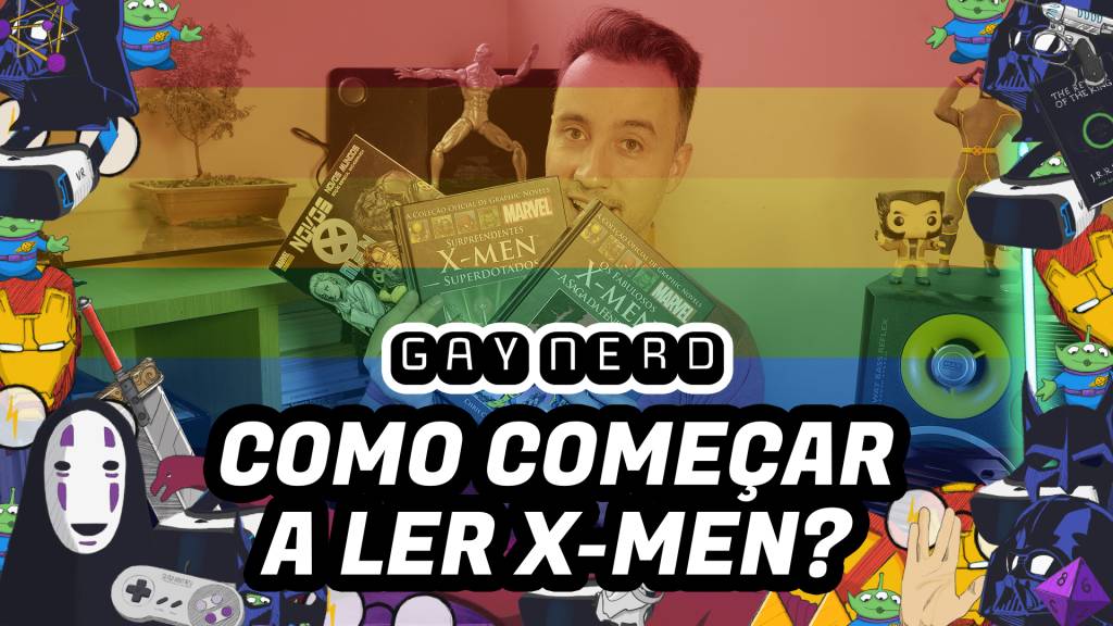 Como começar a ler X-Men – GAY NERD