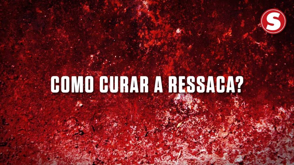 Como curar a ressaca?