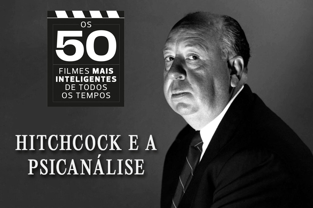 50 filmes mais inteligentes de todos os tempos – Hitchcock e a psicanálise