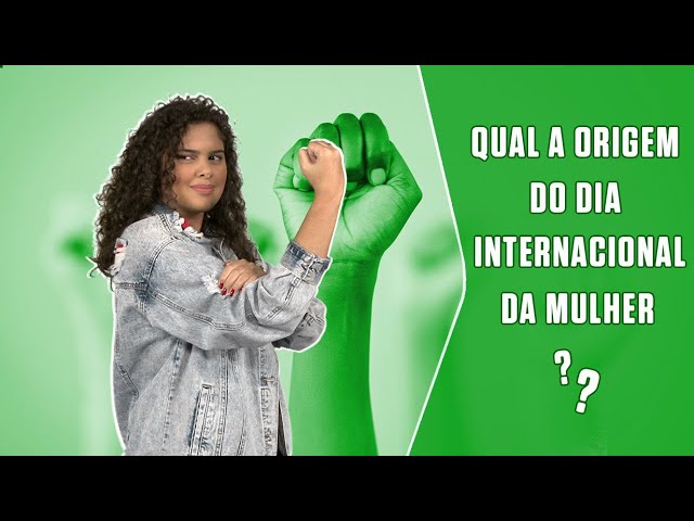 Qual a origem do Dia Internacional da Mulher? | SUPER Responde