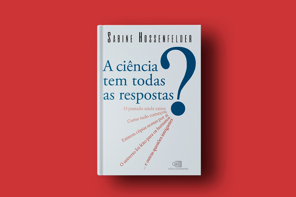 Capa do livro A Ciência Tem Todas as Repostas? sobre fundo vermelho.