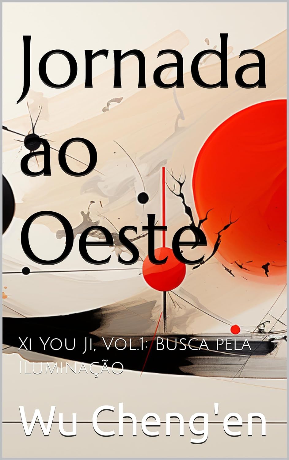 Jornada ao Oeste: Xi You Ji, Vol.1: Busca pela Iluminação