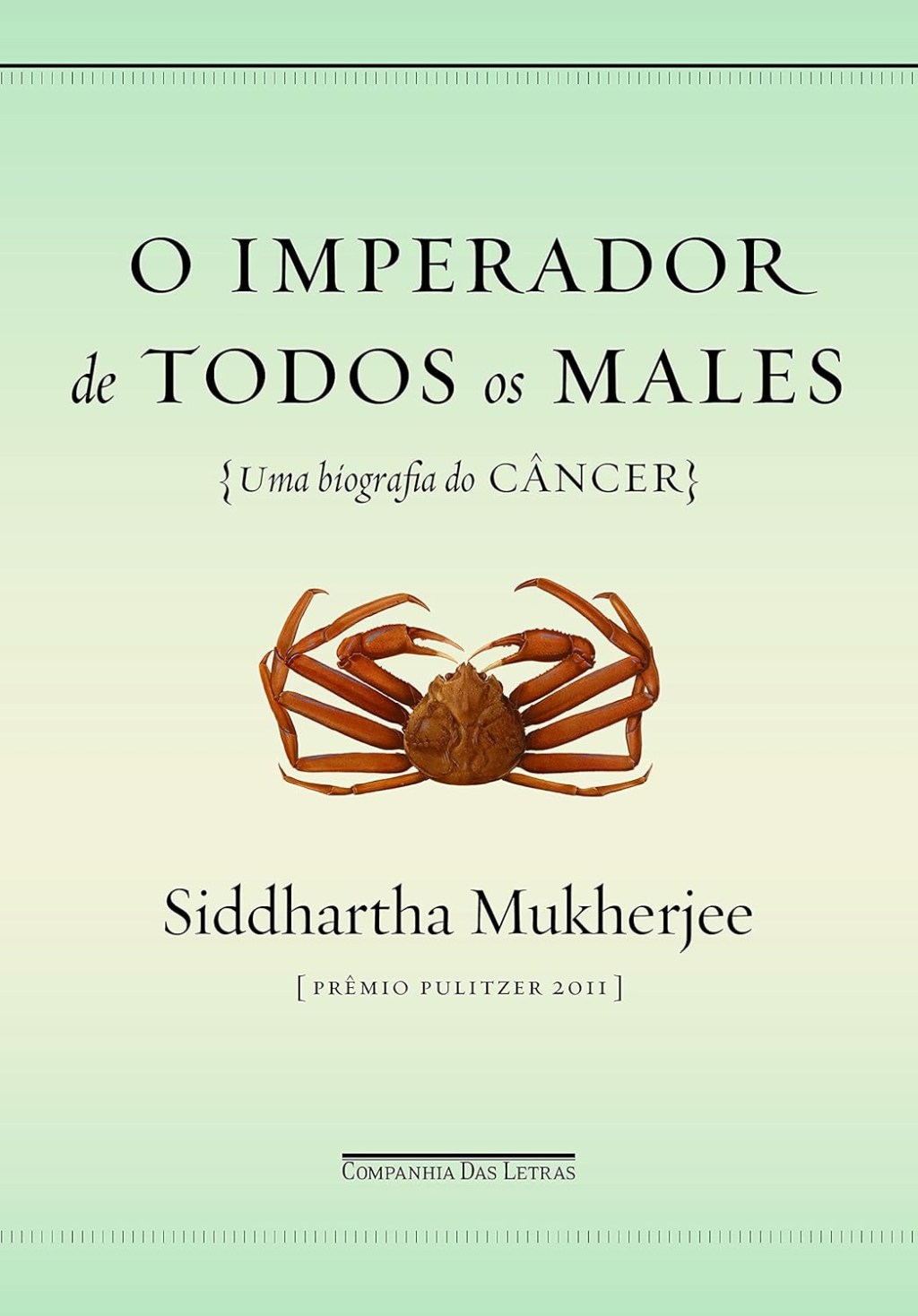 O imperador de todos os males