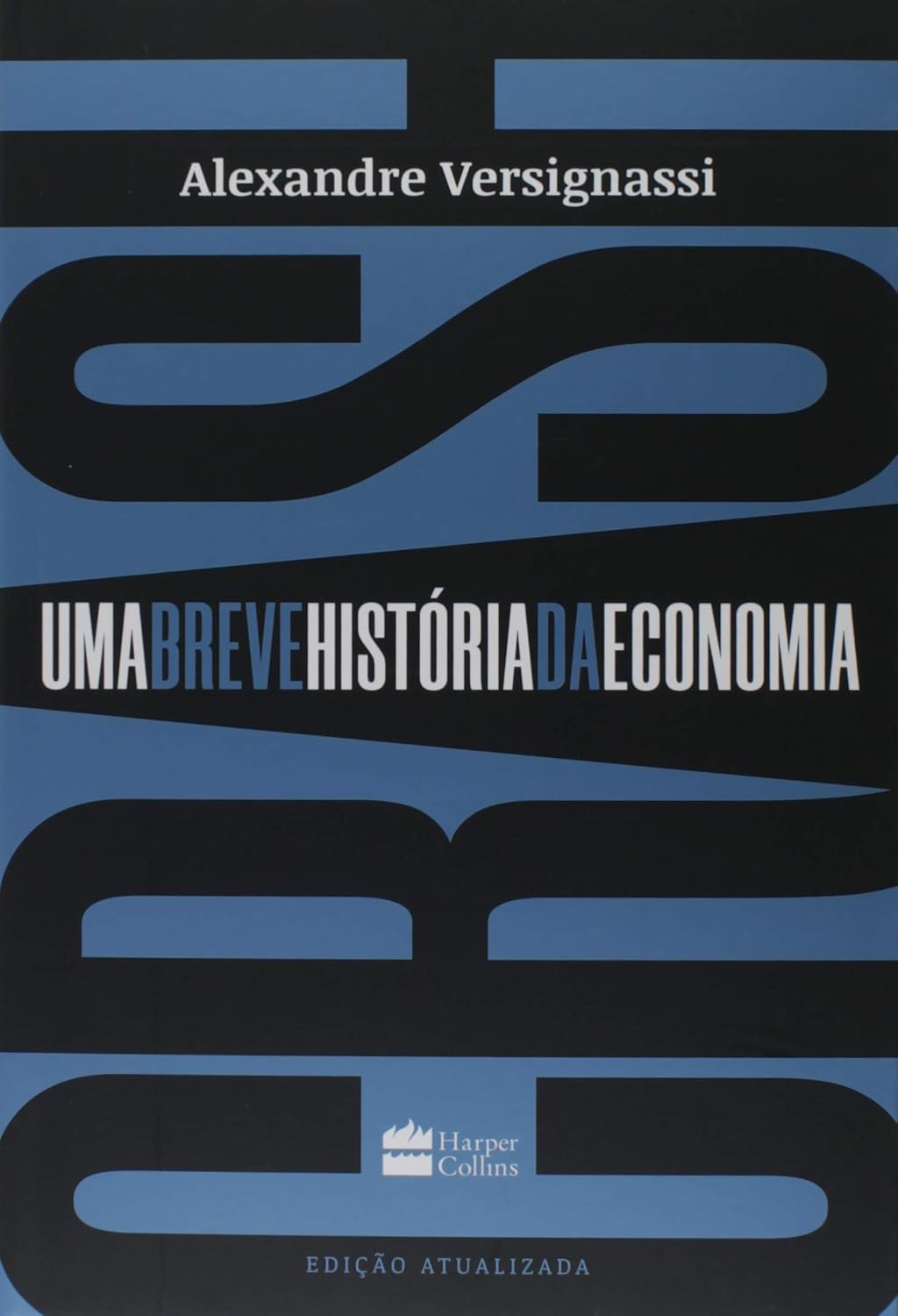Crash: Uma breve hist&oacute;ria da economia